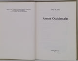 ZELLER Alfred P. "Armes Occidentales"