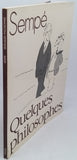 SEMPÉ, Jean-Jacques "Quelques philosophes"