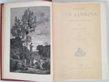 MANGIN Arthur "Histoire des jardins anciens et modernes" relié à la suite DEPELCHIN Fernand "Les forêts de la France"