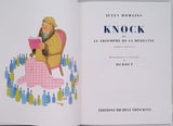 ROMAINS Jules, Illustrations DUBOUT Albert "KNOCK ou le triomphe de la médecine - Comédie en trois actes"