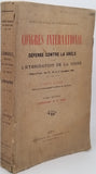 Collectif "CONGRÈS INTERNATIONAL DE DÉFENSE CONTRE LA GRÊLE ET DE L'HYBRIDATION DE LA VIGNE tenu à Lyon les 15, 16 et 17 Novembre 1901 TOME SECOND L'Hybridation de la Vigne"