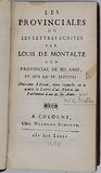 PASCAL Blaise "LES PROVINCIALES OU LETTRES ÉCRITES PAR LOUIS DE MONTALTE A UN PROVINCIAL DE SES AMIS ET AUX RR. PP. JESUITES Huitième édition, dans laquelle on a ajouté la Lettre d'un Avocat du Parlement à un de ses Amis"