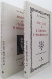 PERROUSSEAUX Yves "Histoire de l'écriture typographique - Le XVIIIe siècle, tomes I et II"