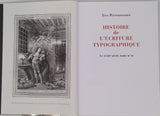 PERROUSSEAUX Yves "Histoire de l'écriture typographique - Le XVIIIe siècle, tomes I et II"