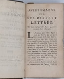 PASCAL Blaise "Les Provinciales ou les Lettres écrites par Louis de Montalte à un provincial de ses amis et aux RR. PP. Jésuites. Huitième édition, dans laquelle on a ajouté la Lettre d'un Avocat du Parlement à un de ses Amis"