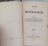DUFRÉNOY Ours-Pierre Armand "Traité de Minéralogie"