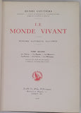 COUTIERE Henri "Le Monde Vivant - Histoire Naturelle Illustrée" 4 volumes