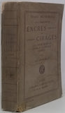 GOUILLON Auguste-Félix "Traité méthodique de la fabrication des Encres et Cirages, Colles de bureau, Cires à cacheter, Encres à écrire, à dessiner, à marquer, à timbrer, à usages divers, Gommes et Colles de bureau, ..."