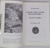 SERRE Robert "Grâne - Histoire d'un village du Val de Drôme : Tome 1. Des origines à 1800. Tome 2. De 1800 à 1900"