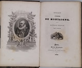 MONTAIGNE Michel Eyquem de "Essais de Michel de Montaigne"