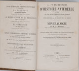 BEUDANT François-Sulpice "Cours élémentaire d'histoire naturelle à l'usage des lycées collèges, séminaires et maisons d'éducation : Minéralogie et Géologie"
