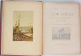 FLAMMARION Camille "L'ATMOSPHÈRE ET LES GRANDS PHÉNOMÈNES DE LA NATURE"