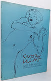 WERNER Alfred "GUSTAV KLIMT ONE HUNDRED DRAWINGS"