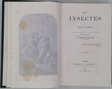 FIGUIER Louis "LA VIE ET LES MOEURS DES ANIMAUX - Les Insectes"