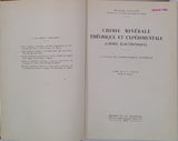 GALLAIS Fernand "Chimie minérale théorique et expérimentale (Chimie électronique) à l'usage de l'enseignement supérieur"