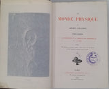 GUILLEMIN Amédée "Le monde physique" [5 Volumes]