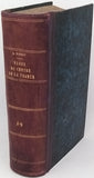 BOREAU Alexandre "Flore du centre de la France, ou Description des plantes qui croissent spontanément dans la région centrale de la France, et de celles qui y sont cultivées en grand, avec l'analyse des genres et des espèces" [Deux tomes en un volume]