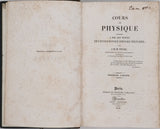 PEYRÉ Jean-Marie-Marcellin "Cours de physique destiné à MM. les Élèves de l'École Royale Spéciale militaire"