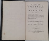 CHEVIGNARD DE LA PALLUE Antoine-Théodore "Nouveau spectacle de la nature contenant des notions claires et précises, et des détails intéressants sur les objets dont l'homme doit être instruit ..." [2 volumes]