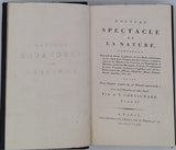 CHEVIGNARD DE LA PALLUE Antoine-Théodore "Nouveau spectacle de la nature contenant des notions claires et précises, et des détails intéressants sur les objets dont l'homme doit être instruit ..." [2 volumes]