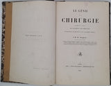 BURGGRAEVE Adolphe "Le génie de la chirurgie considéré sous le rapport des pansements, des opérations, du diagnostic, du pronostic et du traitement médical"