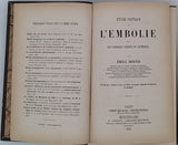 BERTIN Émile "Étude critique de l'embolie dans les vaisseaux veineux et artériels"