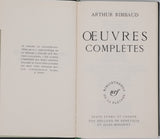 RIMBAUD Arthur "Œuvres complètes - Texte établi et annoté par Rolland de Renéville et Jules Mouquet"