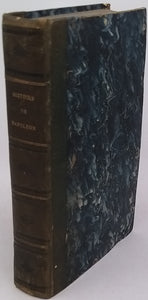 GALLOIS Léonard "Histoire de Napoléon d'après lui-même publiée par Léonard Gallois"