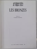 SPINOSA Aurora "Les bronzes. Revue « Antiquités et objets d'art » n° 23"