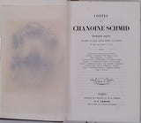 "Contes du Chanoine Schmid - Traduction nouvelle illustrée de vingt grands dessins par Marckl" [2 volumes]