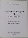 ARSAN Emmanuelle [introduction de BORDE Raymond] "Dessins érotiques de Bertrand"