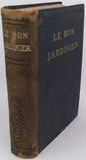 BOIS D. & GRIGNAN G. T. [sous la direction de] "Le bon Jardinier - Encyclopédie Horticole rédigée par un groupe de Savants et Praticiens"