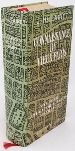 HILLAIRET Jacques "Connaissance du vieux Paris - Rive droite, Rive gauche & les îles, Les villages"