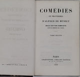 MUSSET Alfred de "Comédies et proverbes - Seule édition complète revue et corrigée par l'Auteur" et "Œuvres posthumes" [3 volumes]