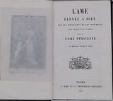 [Anonyme] [BAUDRAND Barthélemy (Abbé)] "L'Âme élevée à Dieu par les réflexions et les sentiments pour chaque jour du mois suivie de L'Âme pénitente ou le nouveau pensez-y bien"