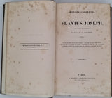 FLAVIUS Joseph "Œuvres complètes de Flavius Joseph avec notice biographique par J.-A.-C. BUCHON ..."