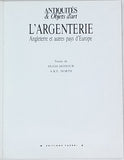 HONOUR Hugh, NORTH A.R.E. "L'argenterie - Angleterre et autres pays d'Europe. Revue « Antiquités et objets d'art » n° 1"