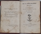 DROZ Joseph "De la philosophie morale, ou des différens systèmes sur la science de la vie"