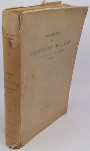 COVILLE Alfred "Recherches sur l'histoire de Lyon du Vme siècle au IXme siècle (450-800)"