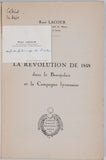 LACOUR René "La Révolution de 1848 dans le Beaujolais et la Campagne lyonnaise"