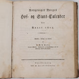 [Collectif] "Kongeriget Norges Hof- og Stats-Calender for Aaret 1815. Samlet, forlagt og udgivet af D. W. F. Peckel. Trykt hos Jacob Lehmann"