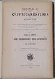 FISCHER Eduard "Beiträge zur Kryptogamenflora der Schweiz - Band II, Heft 2 - Die Uredineen der Schweiz"