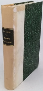 LLOYD Curtis Gates [Mycologie] "Recueil factice de 5 textes mycologiques publiés dans The Bulletin of the Lloyd Library"