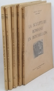 DURLIAT Marcel "La sculpture romane en Roussillon" [4 volumes] et "La sculpture romane en Cerdagne" [1 volume] [ensemble complet]