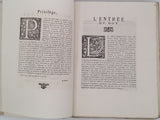 [GUIGUE Georges éditeur] "La magnificence de la superbe et triumphante entrée de la noble & antique Cité de Lyon faite au Trèschrestien Roy de France Henri deuxiesme de ce Nom" [Reprint]