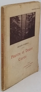 DUCROCQ Georges "Pauvre et Douce Corée"