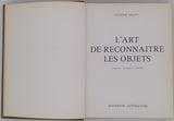 CLAUDE-SALVY "L'art de reconnaître les objets"