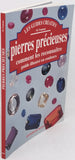 FONTANA Mario "Pierres précieuses : comment les reconnaître - Guide illustré en couleurs"