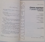 MIOCQUE Marcel, COMBET FARNOUX Claude, MOSKOWITZ Henri "Abrégé de Chimie organique" [2 Tomes]