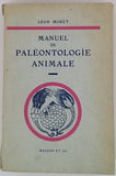 MORET Léon "Manuel de Paléontologie animale"